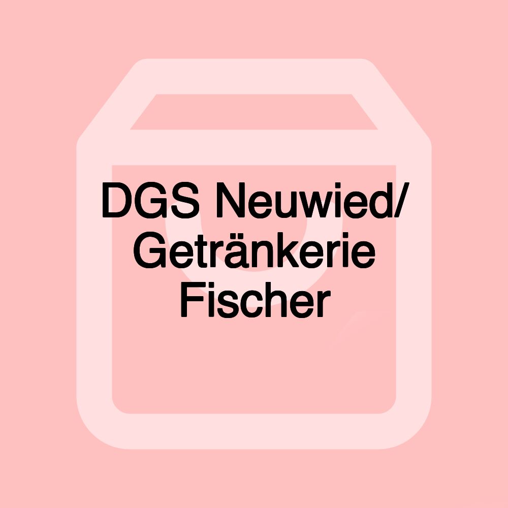 DGS Neuwied/ Getränkerie Fischer