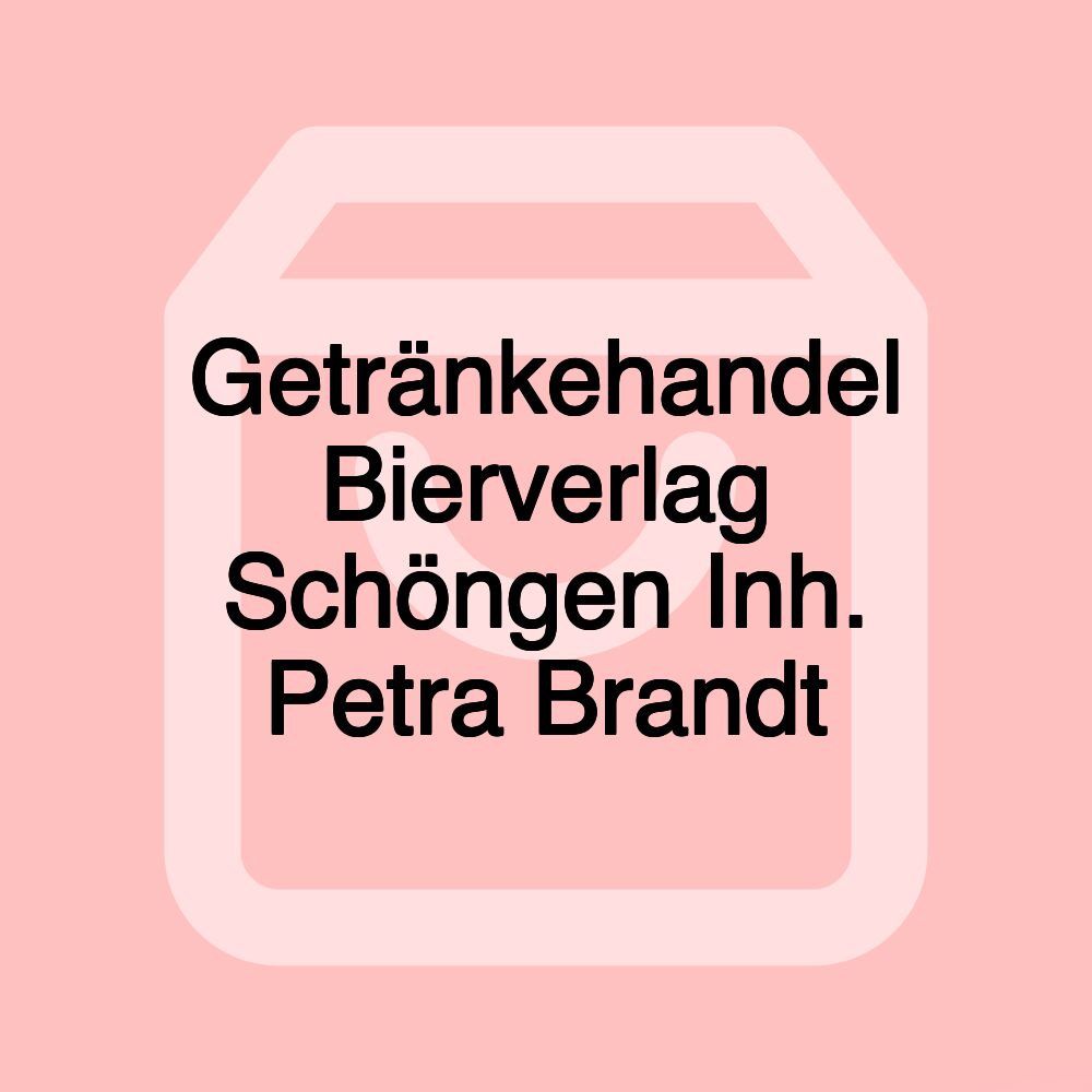 Getränkehandel Bierverlag Schöngen Inh. Petra Brandt Getränkehandel Bierverlag Schöngen Inh. Petra Brandt