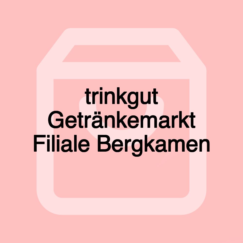 trinkgut Getränkemarkt Filiale Bergkamen trinkgut Getränkemarkt Filiale Bergkamen