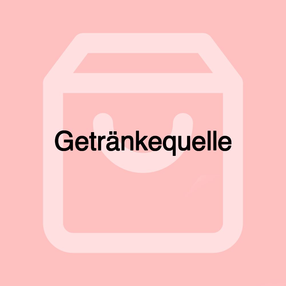 Getränkequelle