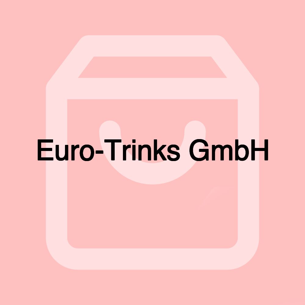 Euro-Trinks GmbH