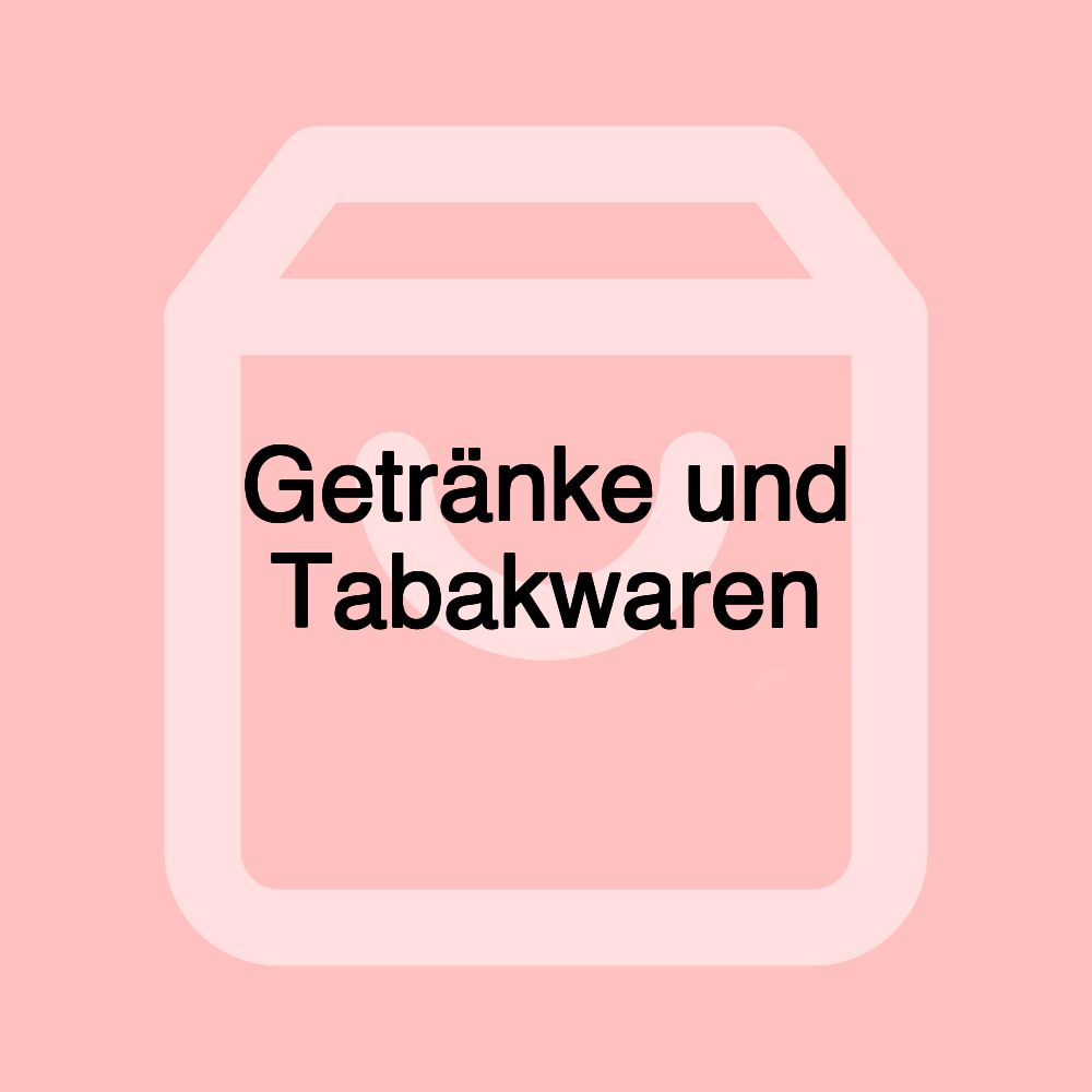 Getränke und Tabakwaren