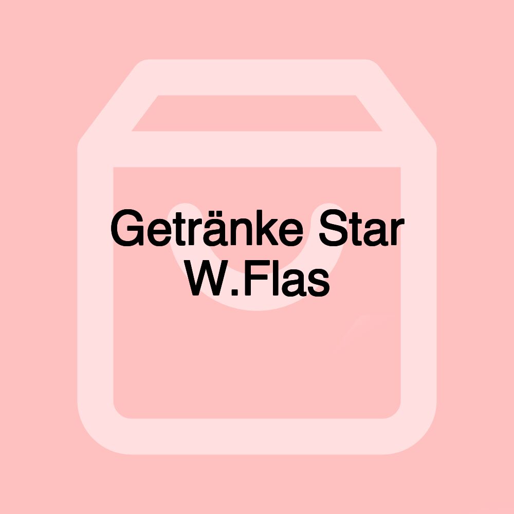Getränke Star W.Flas