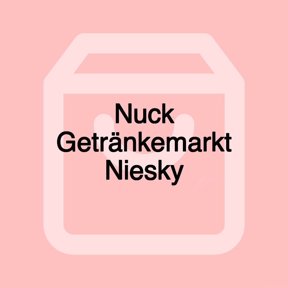 Nuck Getränkemarkt Niesky