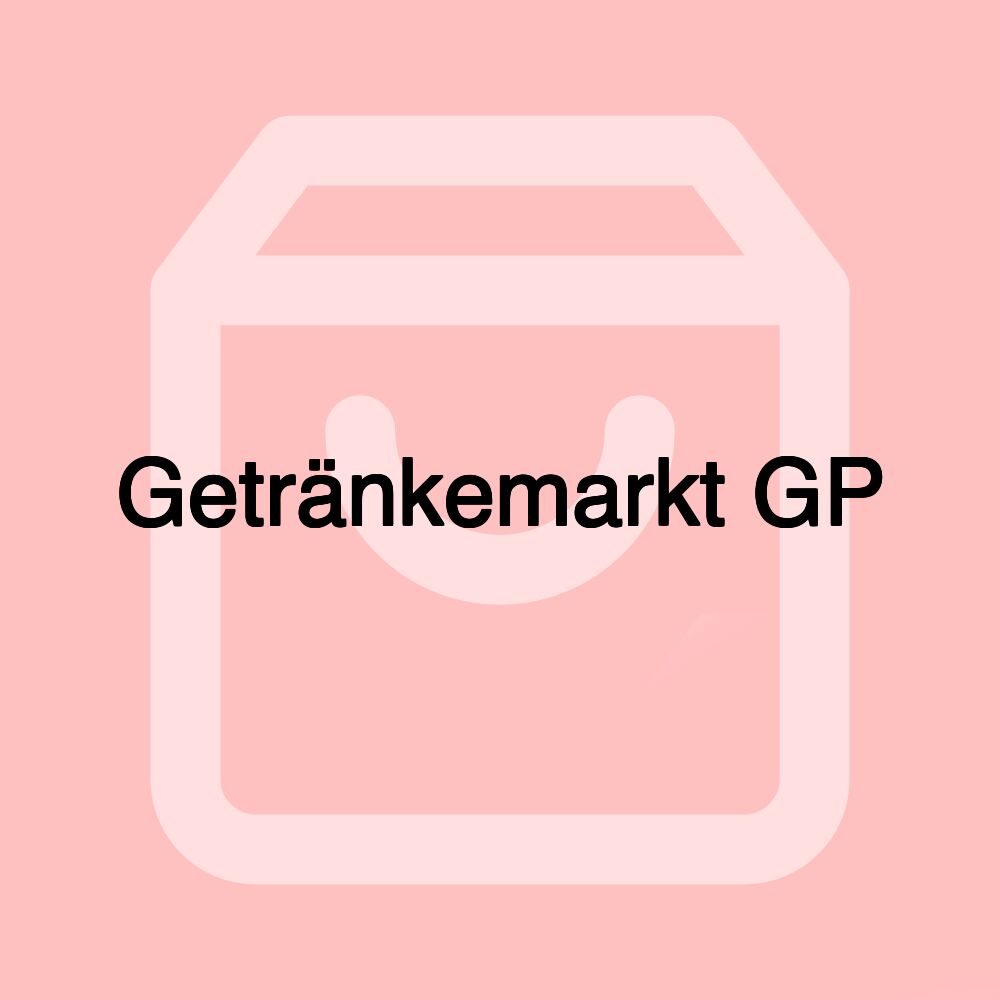 Getränkemarkt GP Getränkemarkt GP