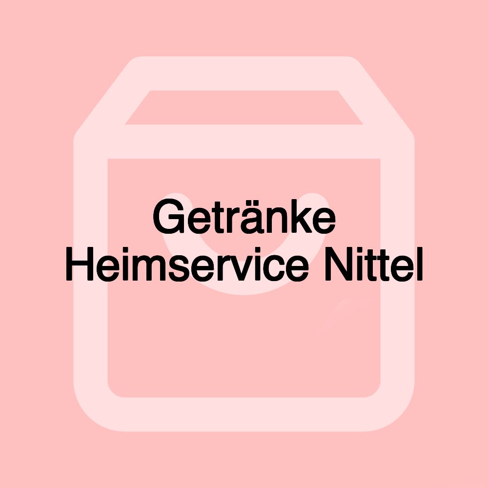 Getränke Heimservice Nittel Getränke Heimservice Nittel
