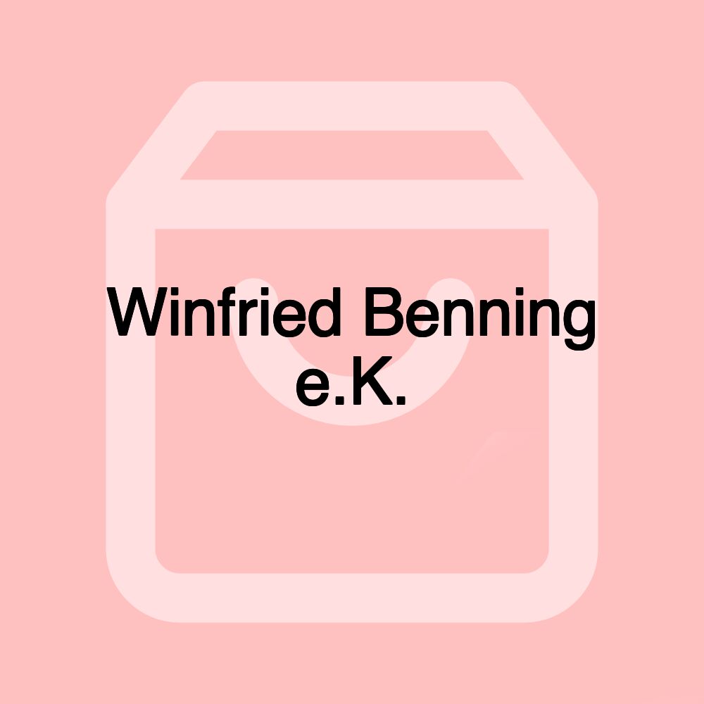 Winfried Benning e.K.