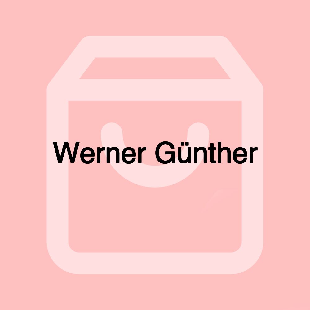Werner Günther Werner Günther