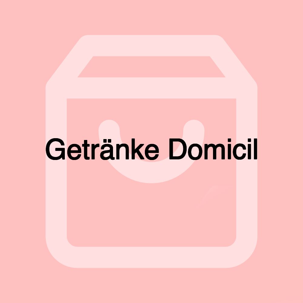 Getränke Domicil