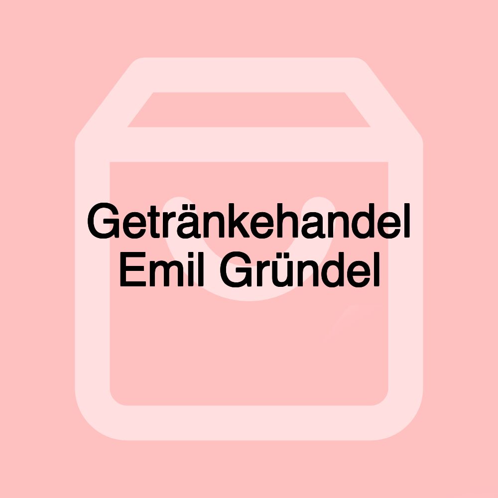 Getränkehandel Emil Gründel