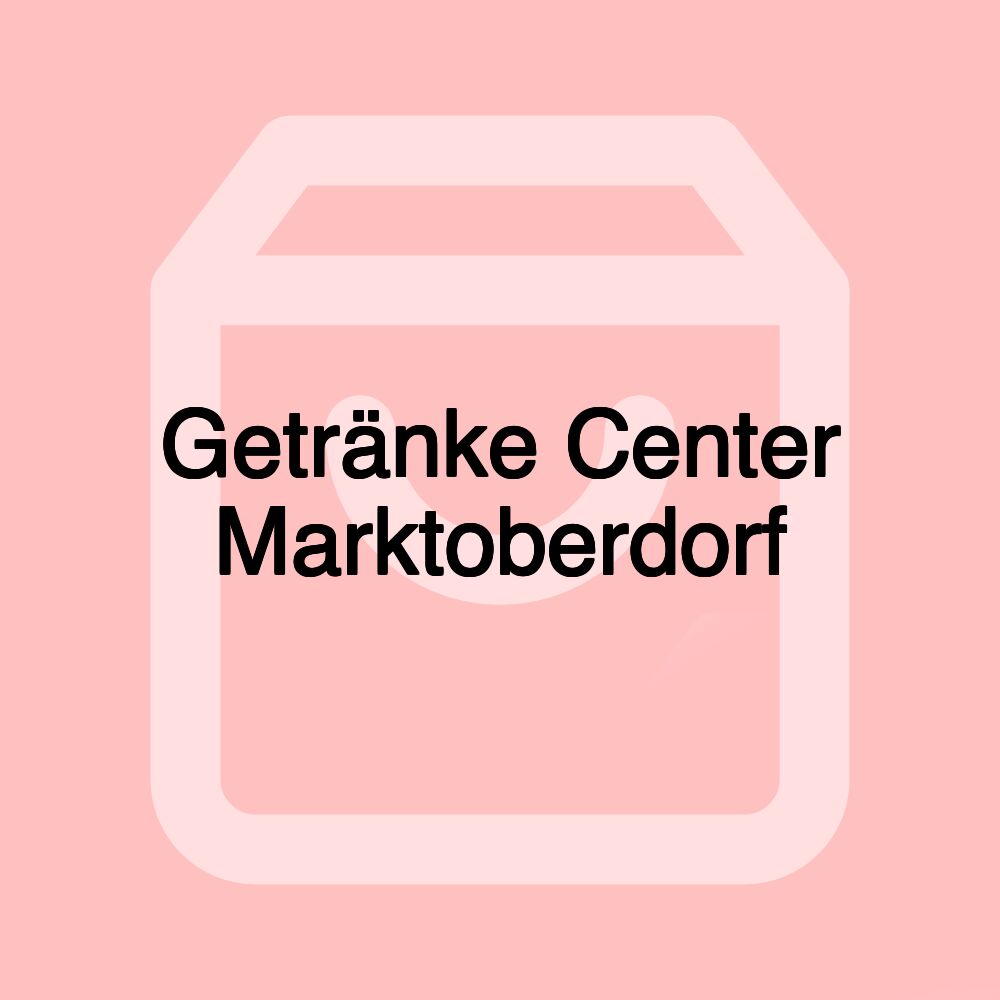 Getränke Center Marktoberdorf