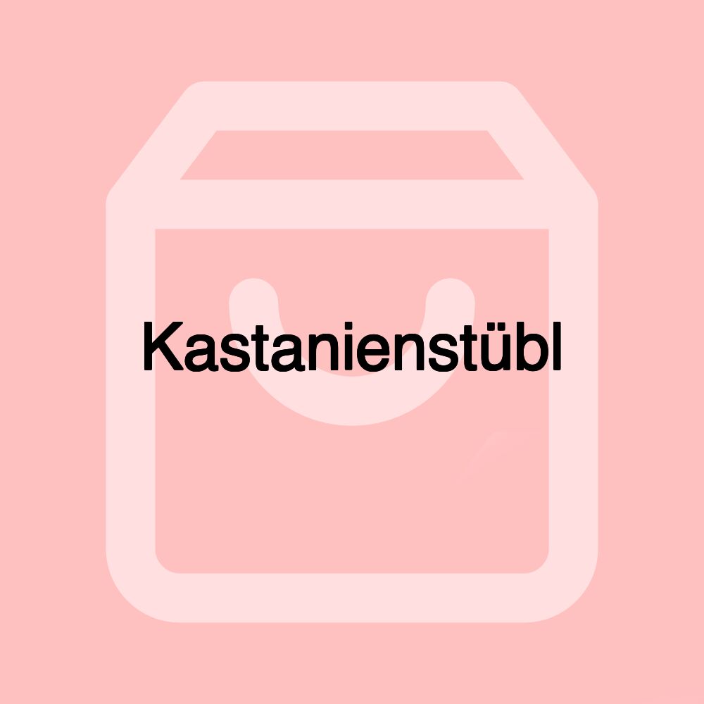 Kastanienstübl