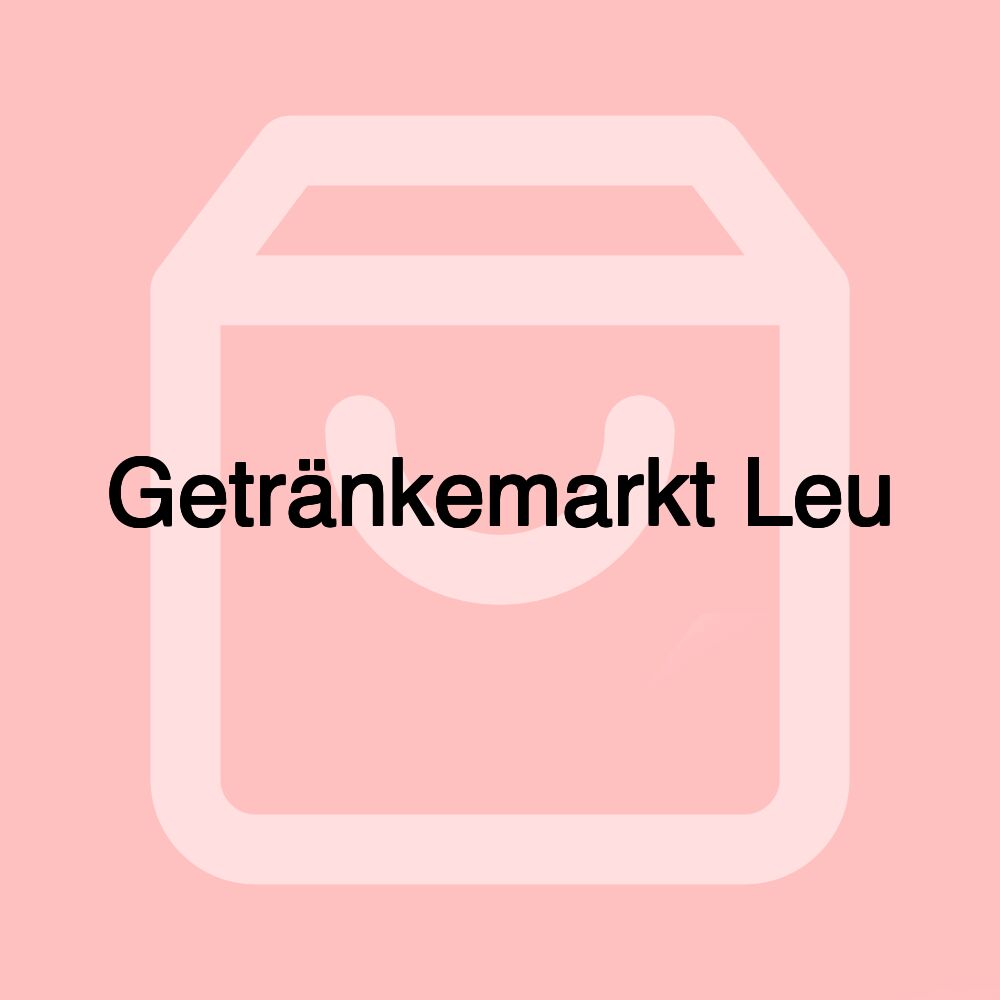 Getränkemarkt Leu Getränkemarkt Leu