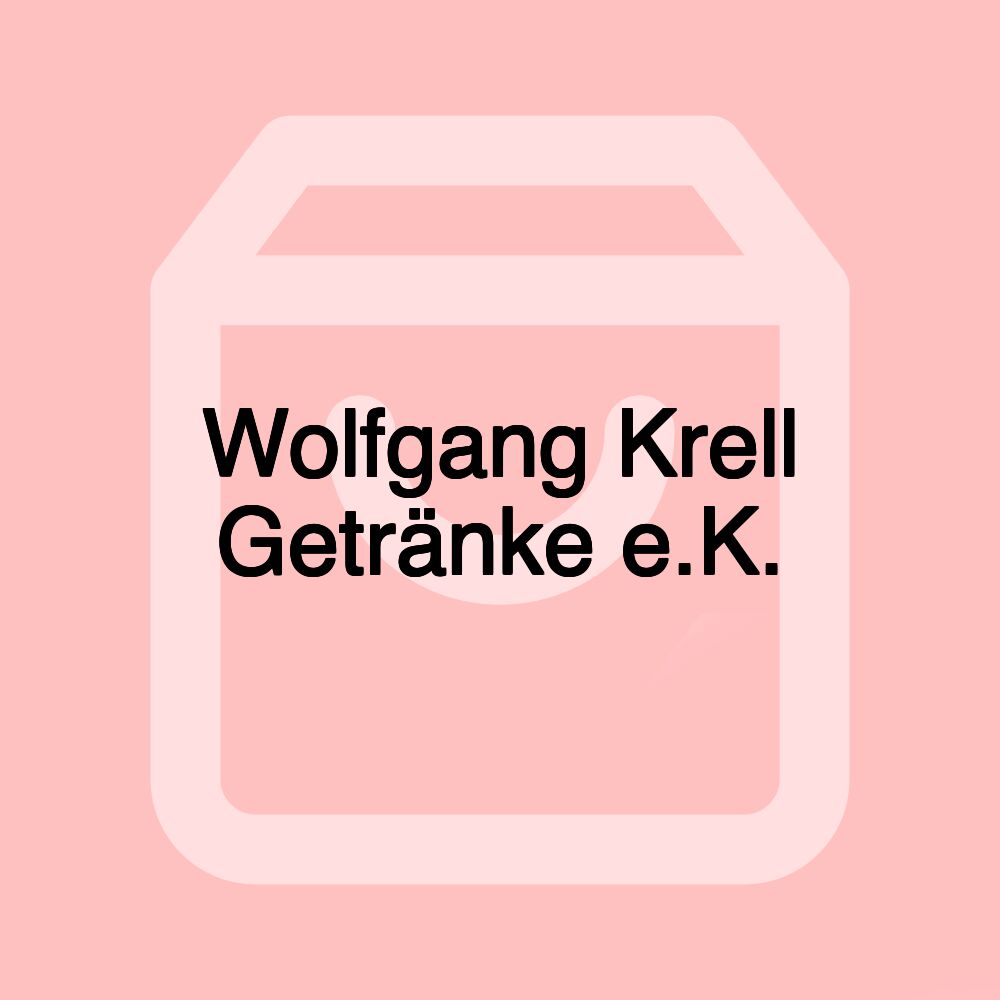 Wolfgang Krell Getränke e.K. Wolfgang Krell Getränke e.K.