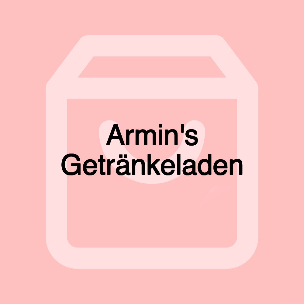 Armin's Getränkeladen Armin's Getränkeladen