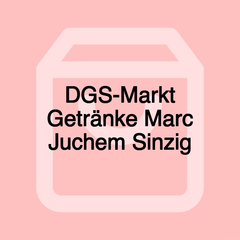 DGS-Markt Getränke Marc Juchem Sinzig DGS-Markt Getränke Marc Juchem Sinzig