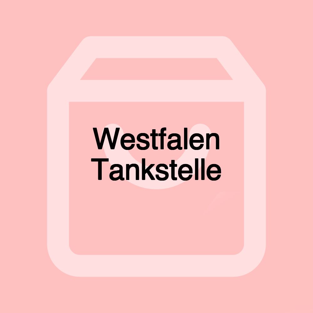 Westfalen Tankstelle Westfalen Tankstelle