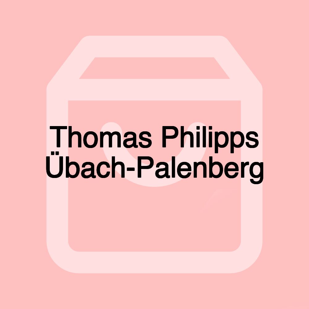 Thomas Philipps Übach-Palenberg Thomas Philipps Übach-Palenberg