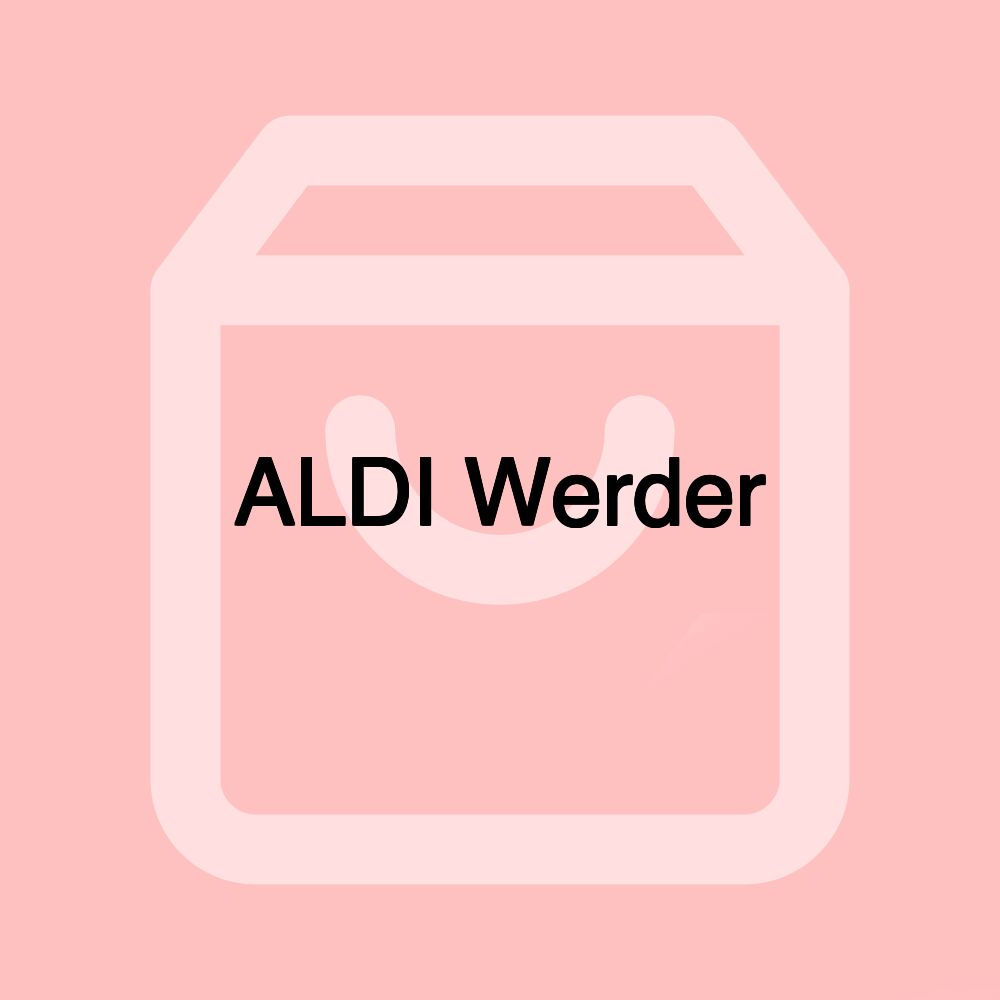 ALDI Werder