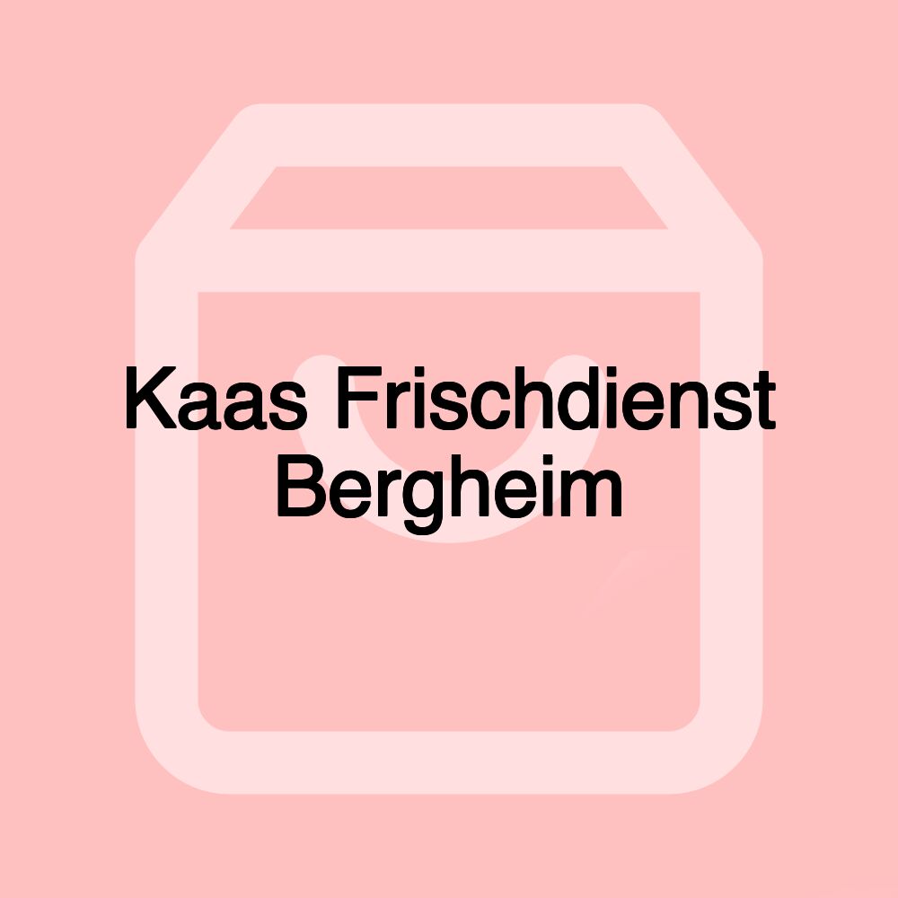 Kaas Frischdienst Bergheim Kaas Frischdienst Bergheim