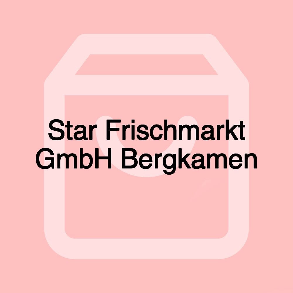 Star Frischmarkt GmbH Bergkamen Star Frischmarkt GmbH Bergkamen