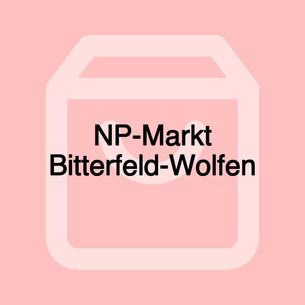 NP-Markt Bitterfeld-Wolfen NP-Markt Bitterfeld-Wolfen