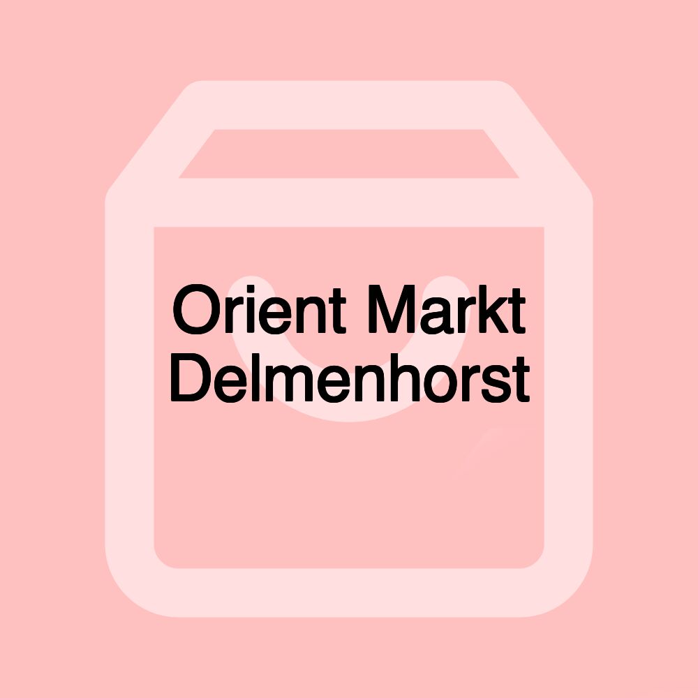 Orient Markt Delmenhorst