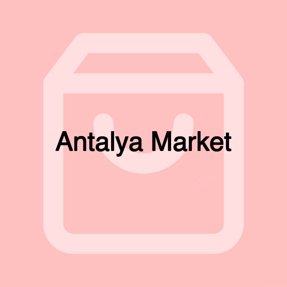 Antalya Market
