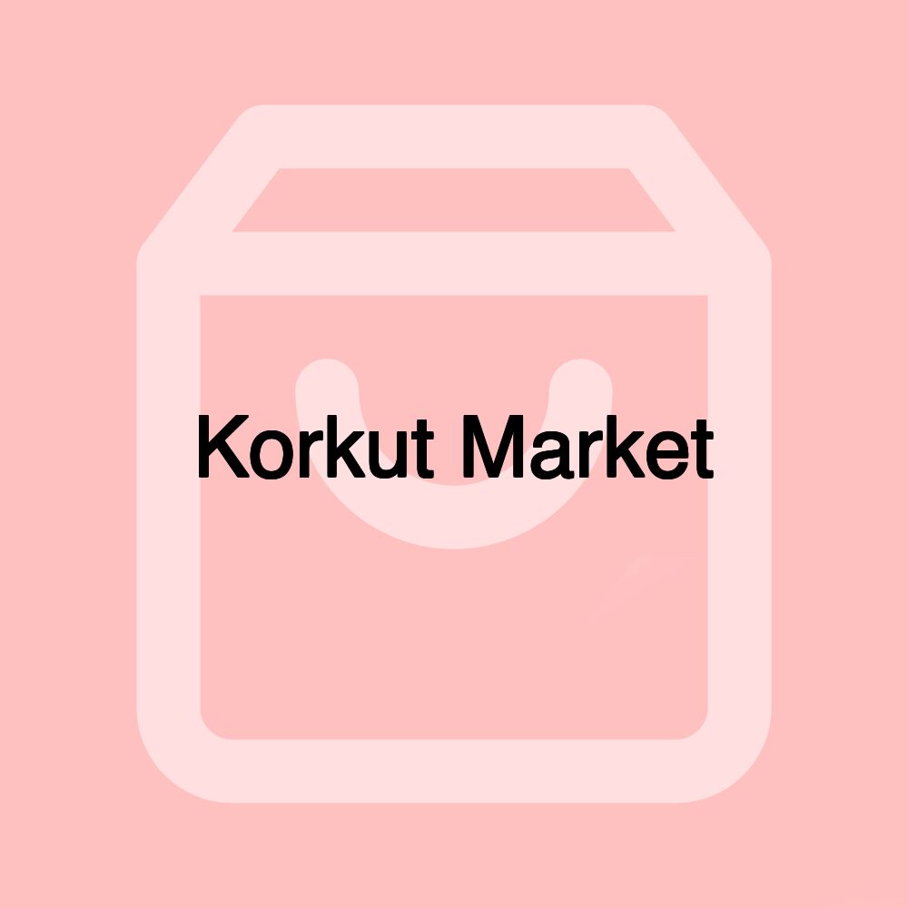 Korkut Market