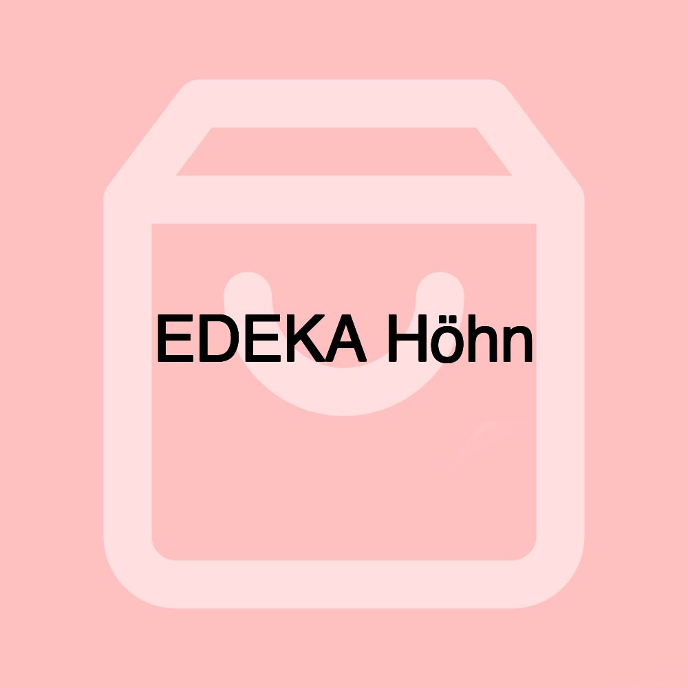 EDEKA Höhn EDEKA Höhn