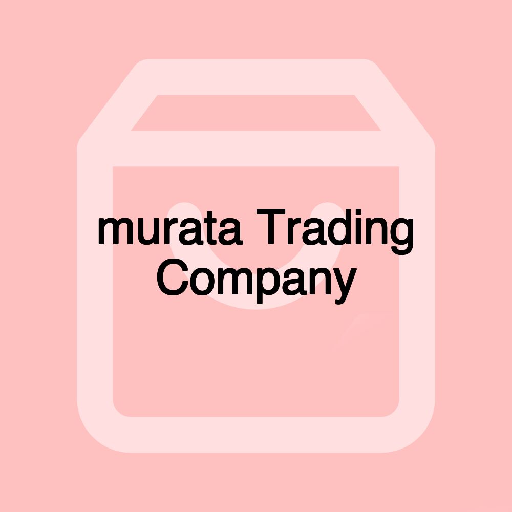murata Trading Company