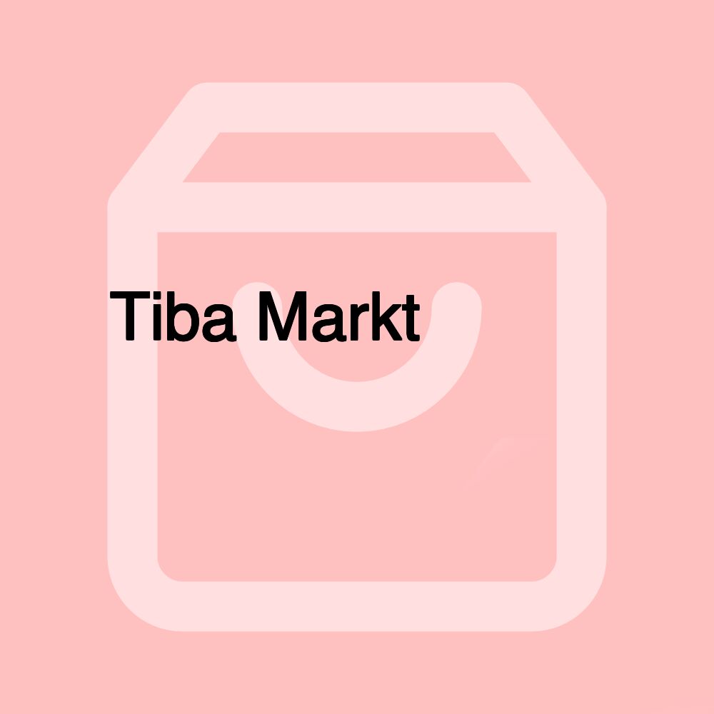 Tiba Markt طيبة ماركت Tiba Markt طيبة ماركت