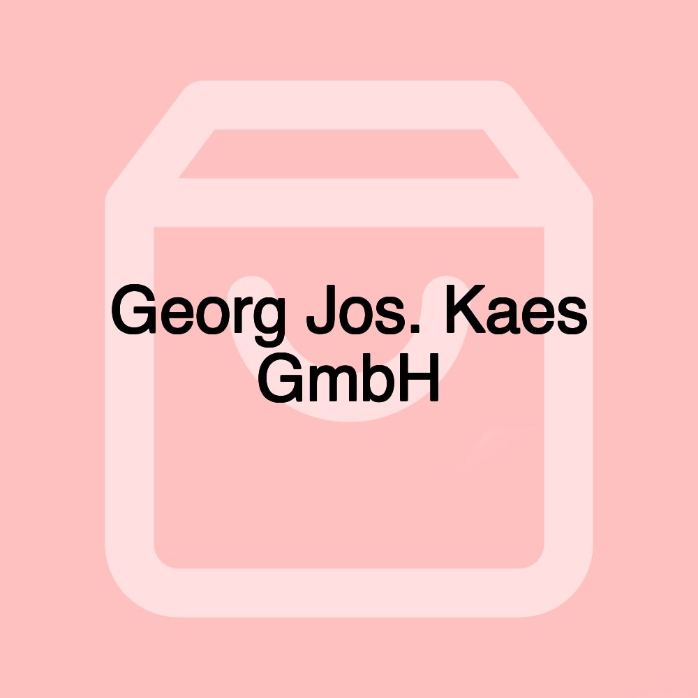 Georg Jos. Kaes GmbH