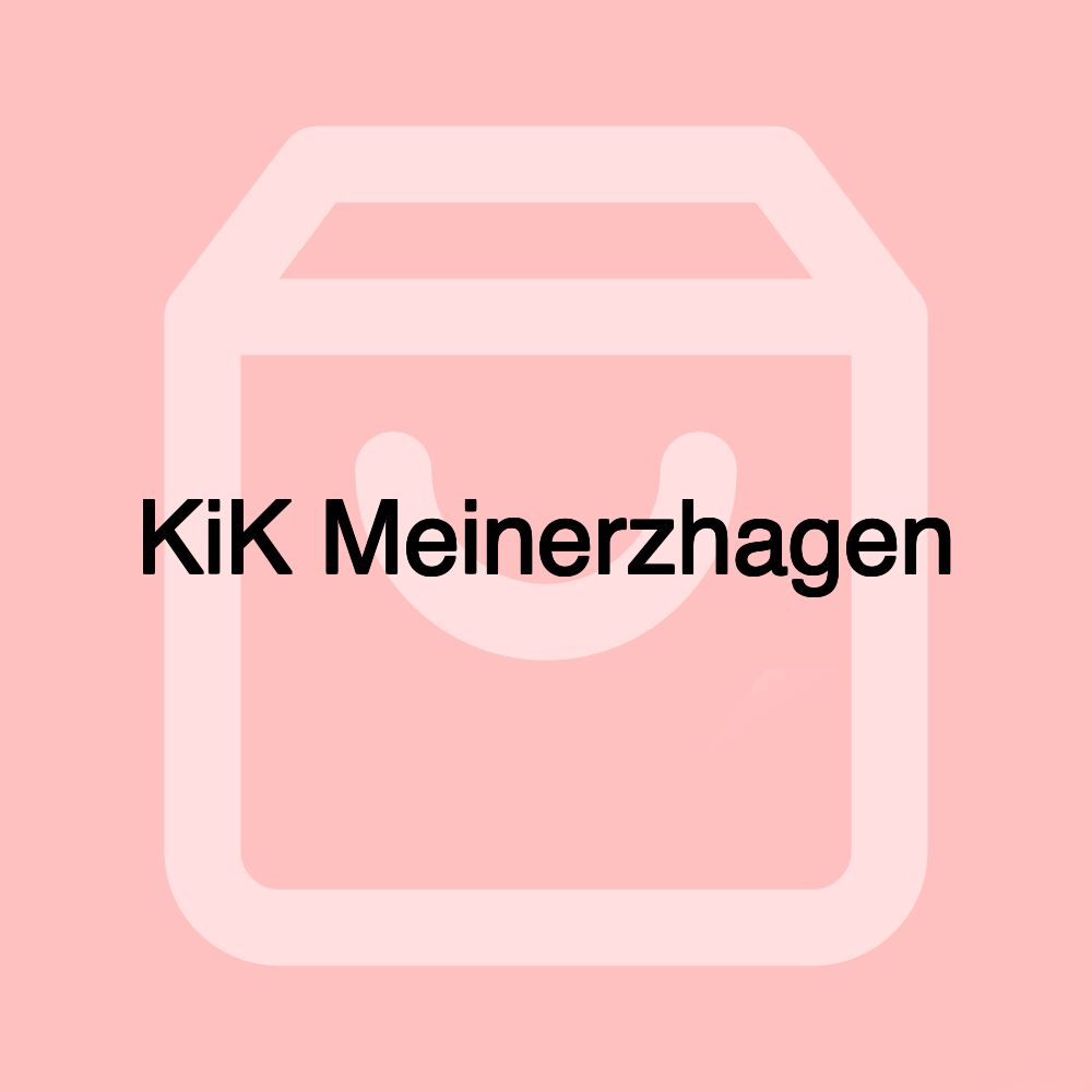 KiK Meinerzhagen KiK Meinerzhagen