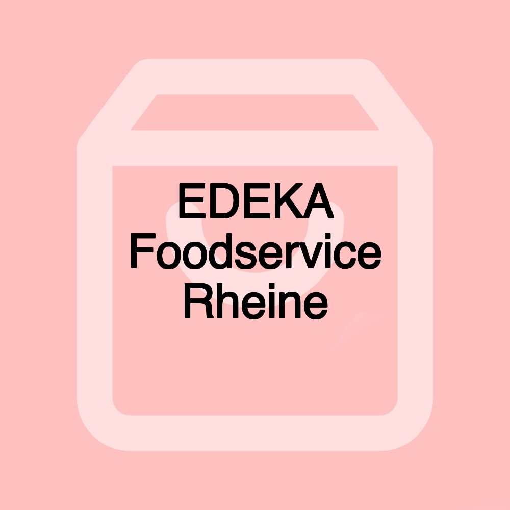 EDEKA Foodservice Rheine
