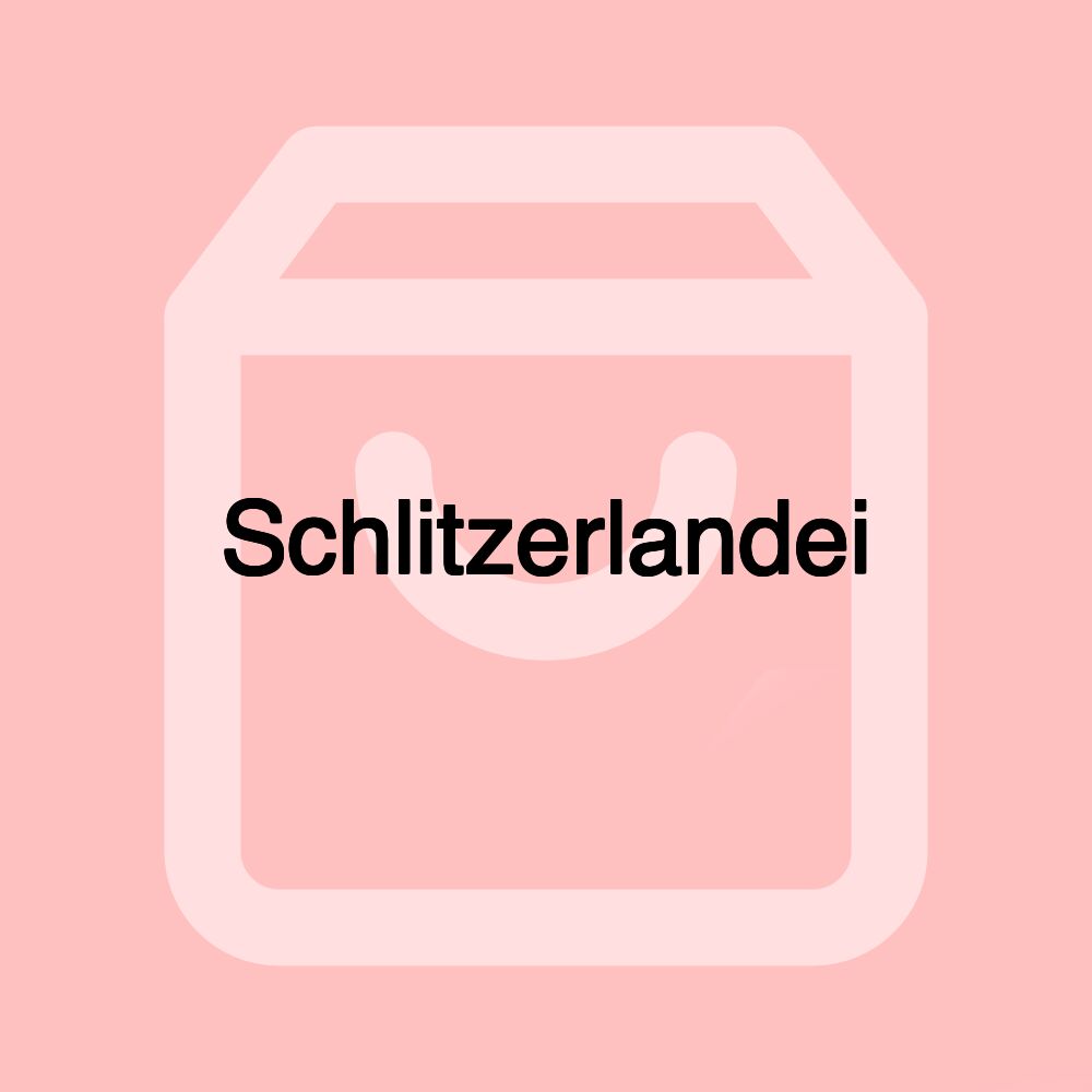 Schlitzerlandei Schlitzerlandei