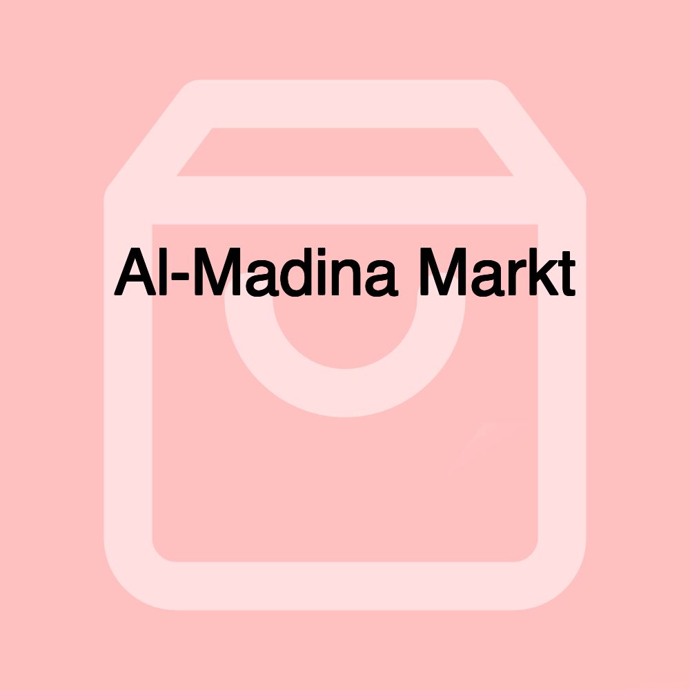 Al-Madina Markt سوبر ماركت وملحمة المدينة Al-Madina Markt سوبر ماركت وملحمة المدينة