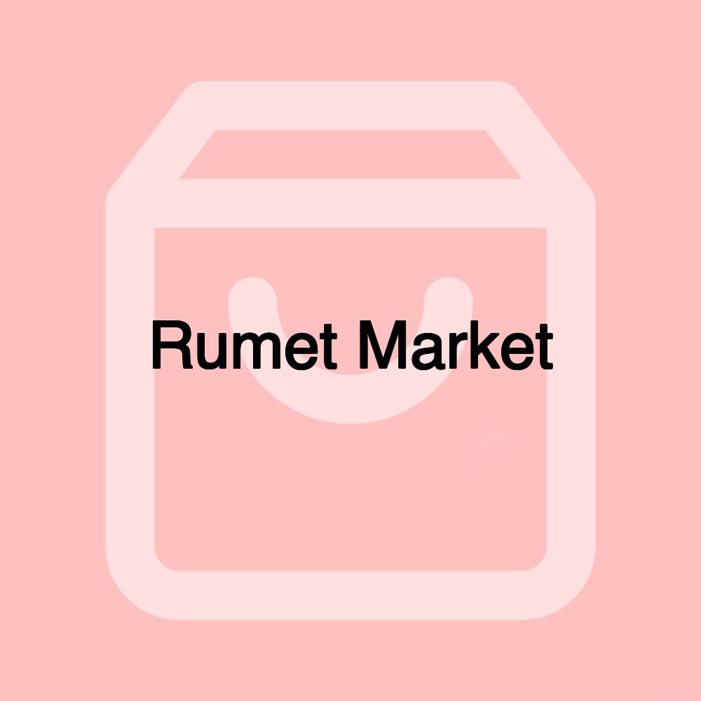 Rumet Market Rumet Market