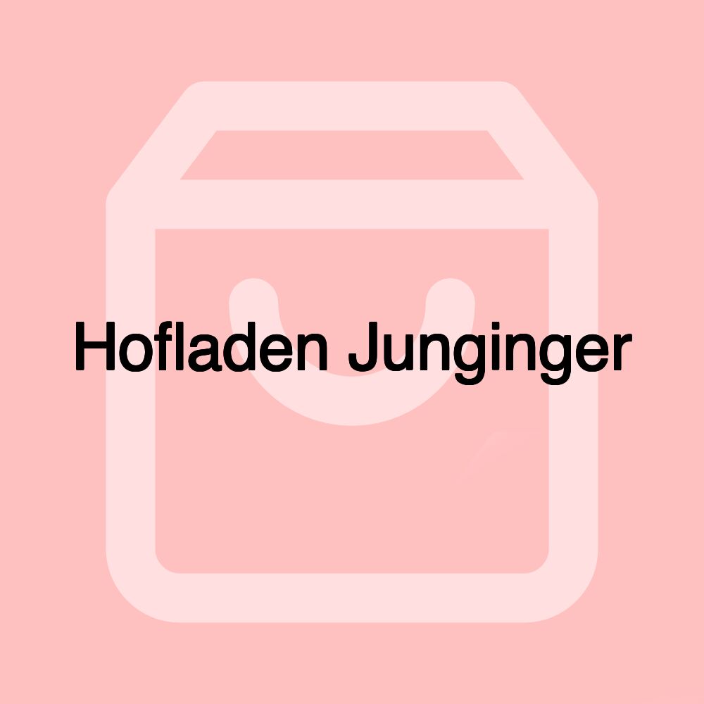 Hofladen Junginger Hofladen Junginger