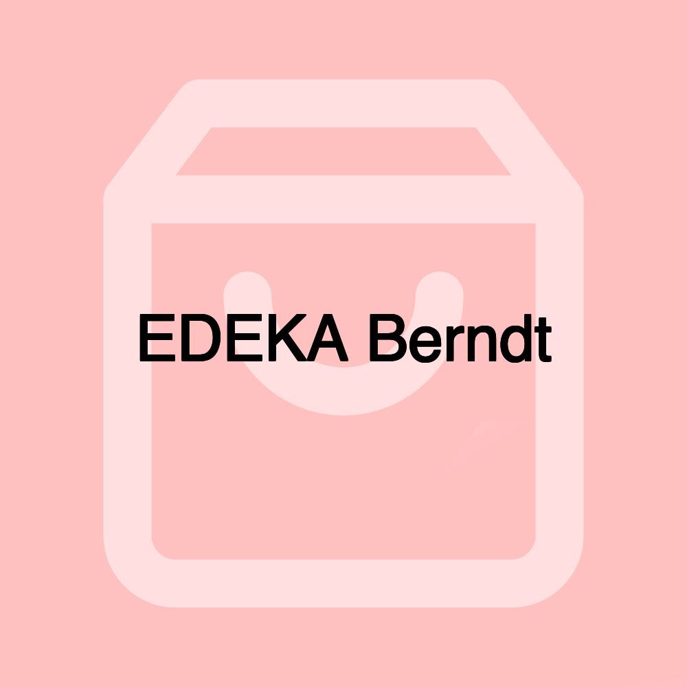 EDEKA Berndt