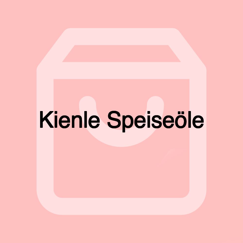 Kienle Speiseöle Kienle Speiseöle