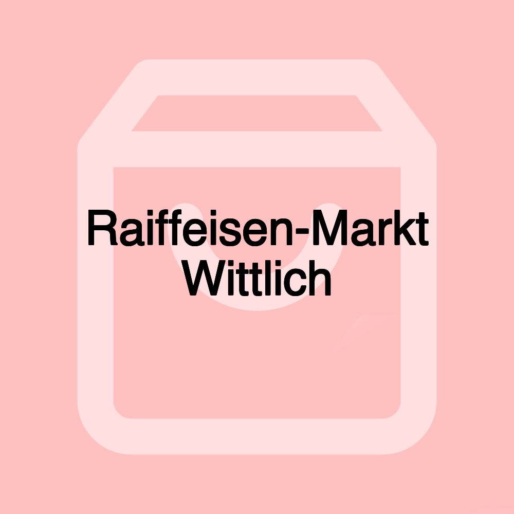 Raiffeisen-Markt Wittlich