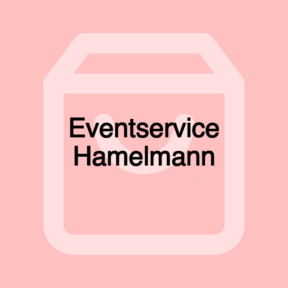 Eventservice Hamelmann