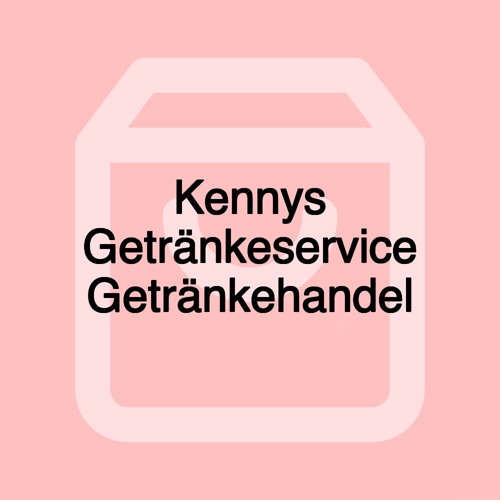 Kennys Getränkeservice Getränkehandel