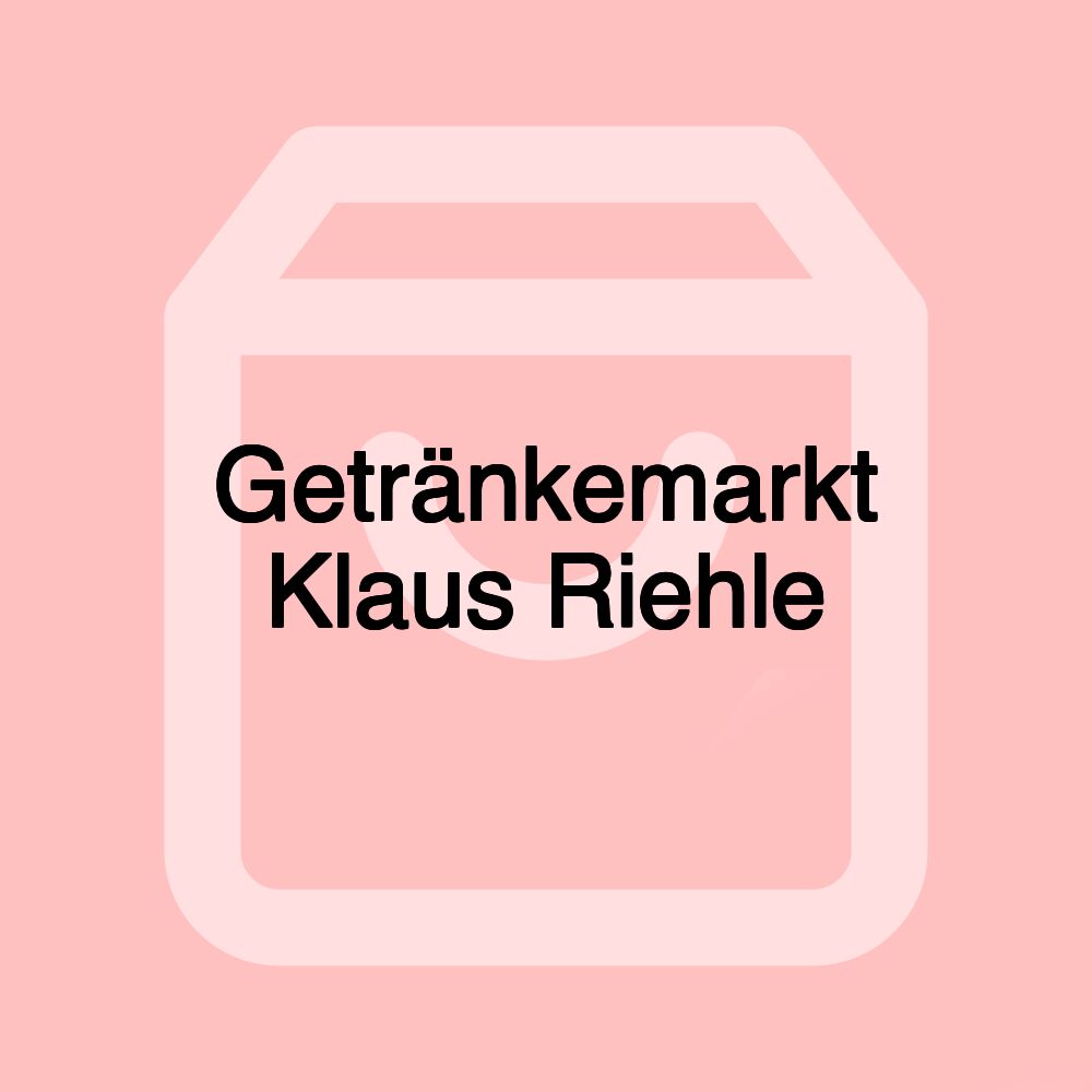 Getränkemarkt Klaus Riehle Getränkemarkt Klaus Riehle