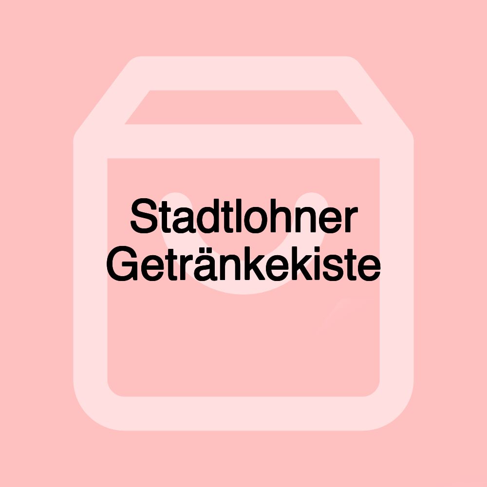 Stadtlohner Getränkekiste Stadtlohner Getränkekiste