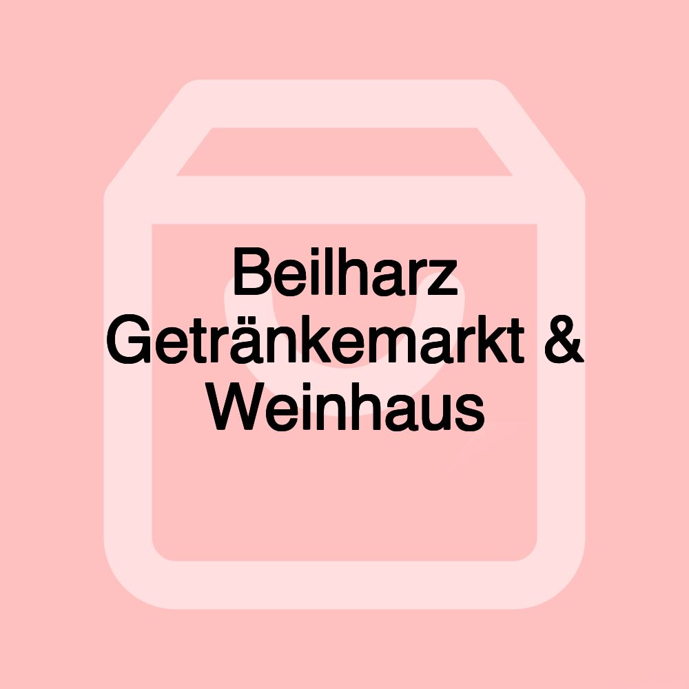 Beilharz Getränkemarkt & Weinhaus Beilharz Getränkemarkt & Weinhaus