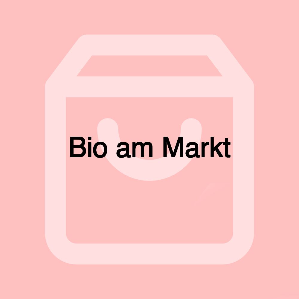 Bio am Markt