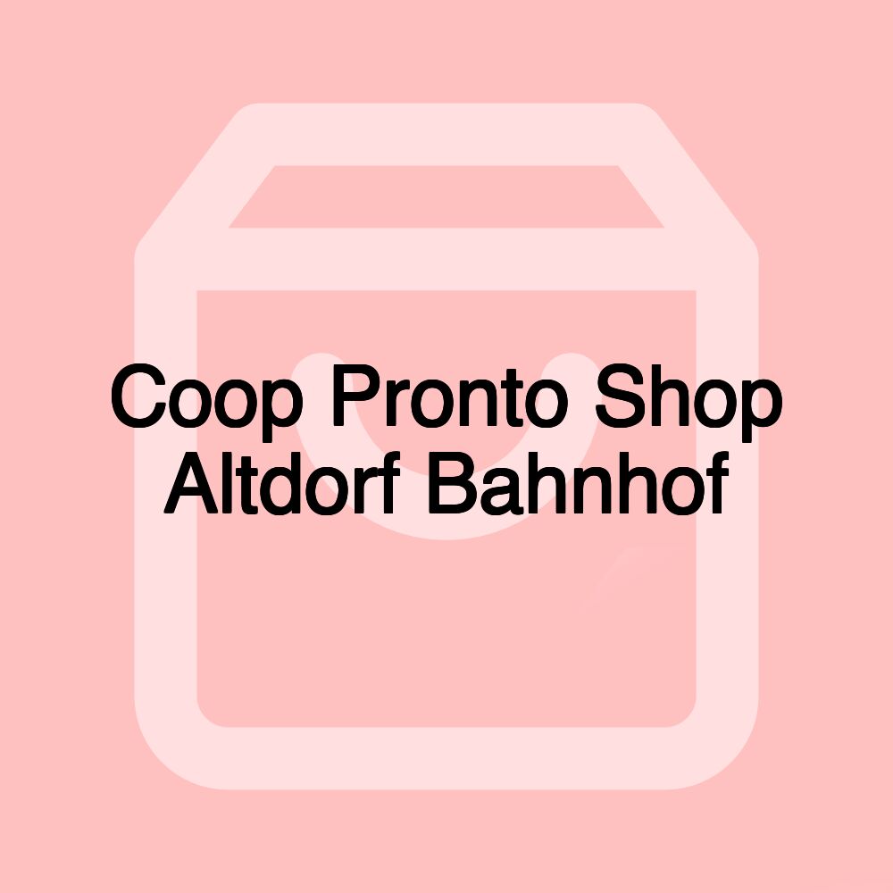 Coop Pronto Shop Altdorf Bahnhof Coop Pronto Shop Altdorf Bahnhof