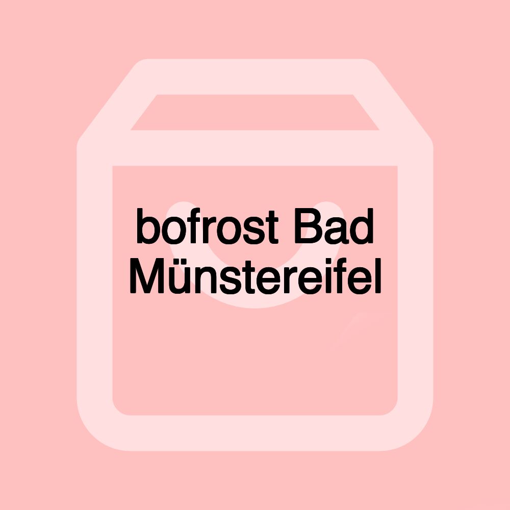 bofrost Bad Münstereifel bofrost Bad Münstereifel